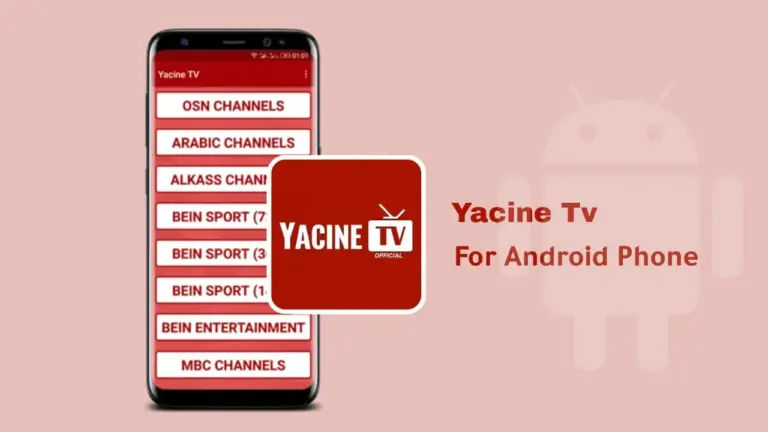 تحميل تطبيق ياسين تيفي Yacine TV للأندرويد:  لمشاهدة المباريات والقنوات بجودة عالية